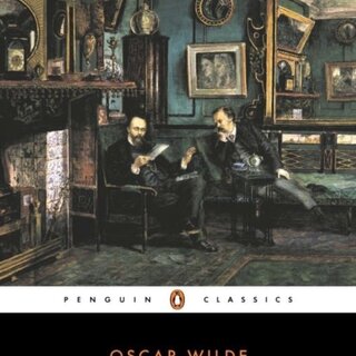The Soul of Man Under Socialism and Selected Critical Prose