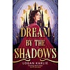 Dream by the Shadows