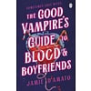 The Good Vampire's Guide To Blood And Boyfriends