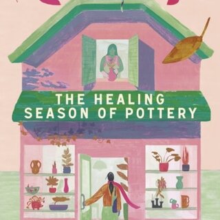 The Healing Season of Pottery