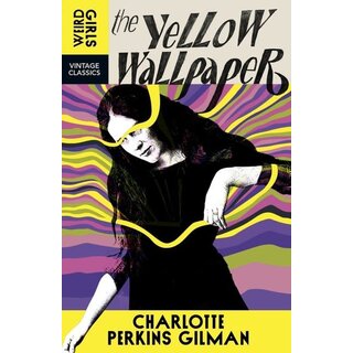 The Yellow Wallpaper