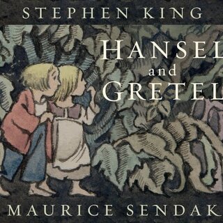 Stephen King Hansel and Gretel