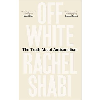 Off-White : The Truth About Antisemitism