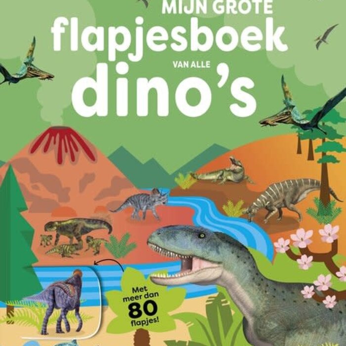 Mijn grote flapjesboek van alle dino's