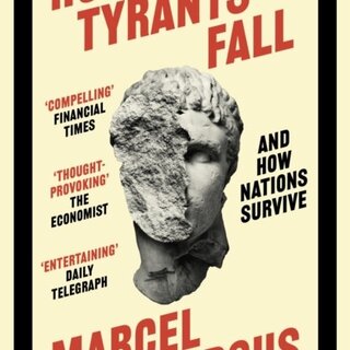 How Tyrants Fall