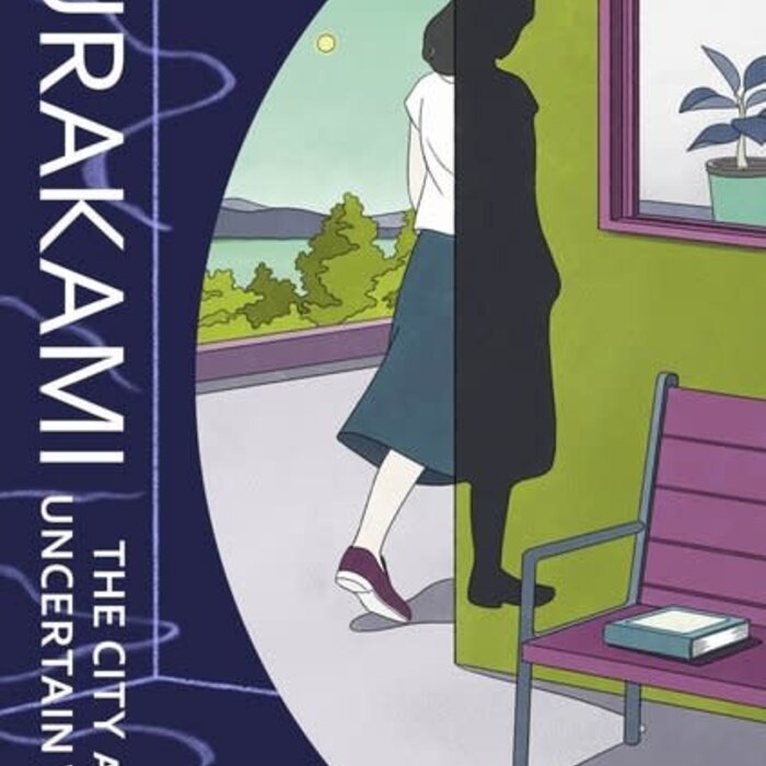 Haruki Murakami The City and Its Uncertain Walls