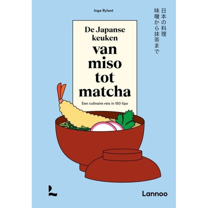 De Japanse keuken van miso tot matcha