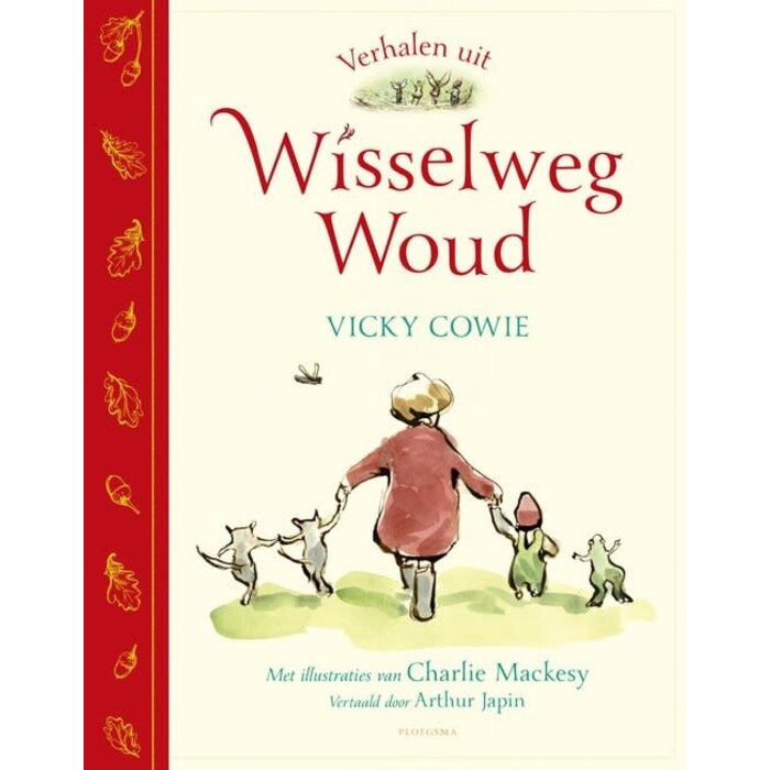 Verhalen uit Wisselweg Woud