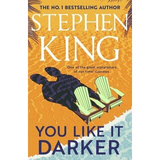Stephen King You Like It Darker