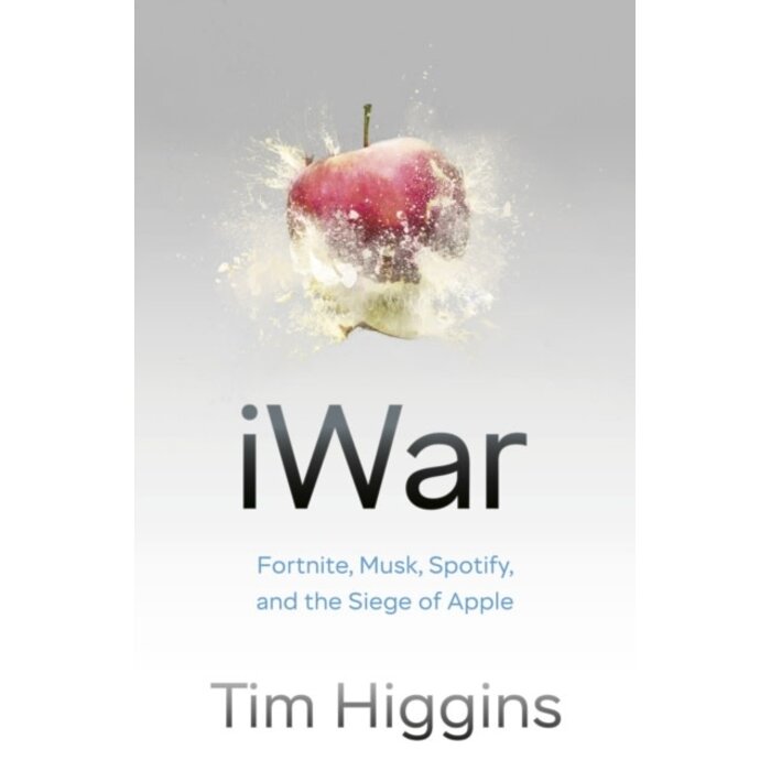 iWar: Fortnite, Musk, Spotify, and the Siege of Apple