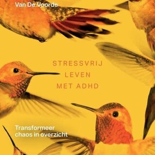 Stressvrij leven met ADHD