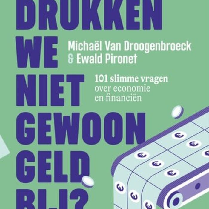 Waarom drukken we niet gewoon geld bij?