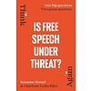 Is Free Speech Under Threat?