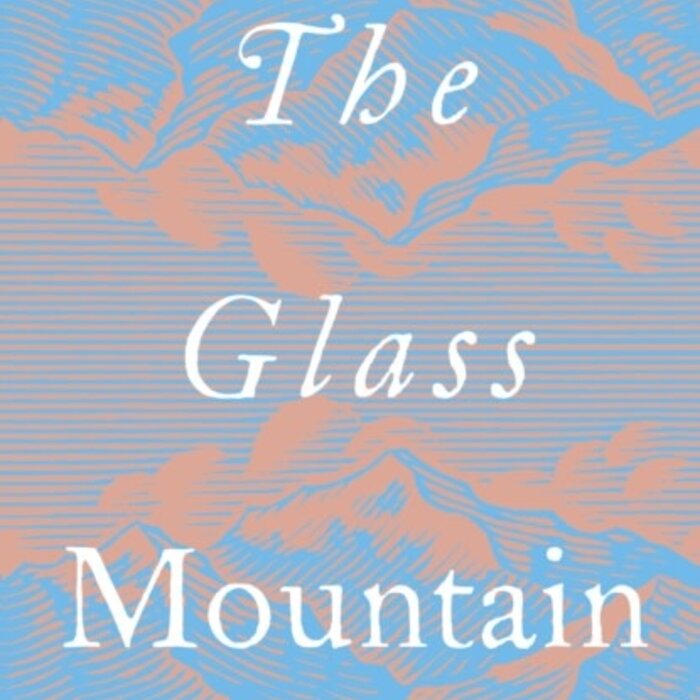 The Glass Mountain : Escape and Discovery in Wartime Italy