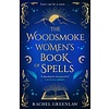 The Woodsmoke Women’s Book of Spells
