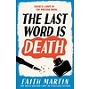 The Last Word Is Death : Book 2