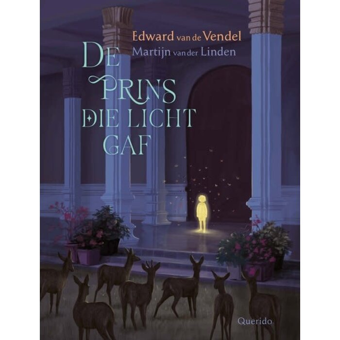 Edward van de Vendel De prins die licht gaf