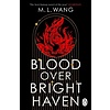 Blood Over Bright Haven