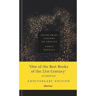 Seven Brief Lessons on Physics