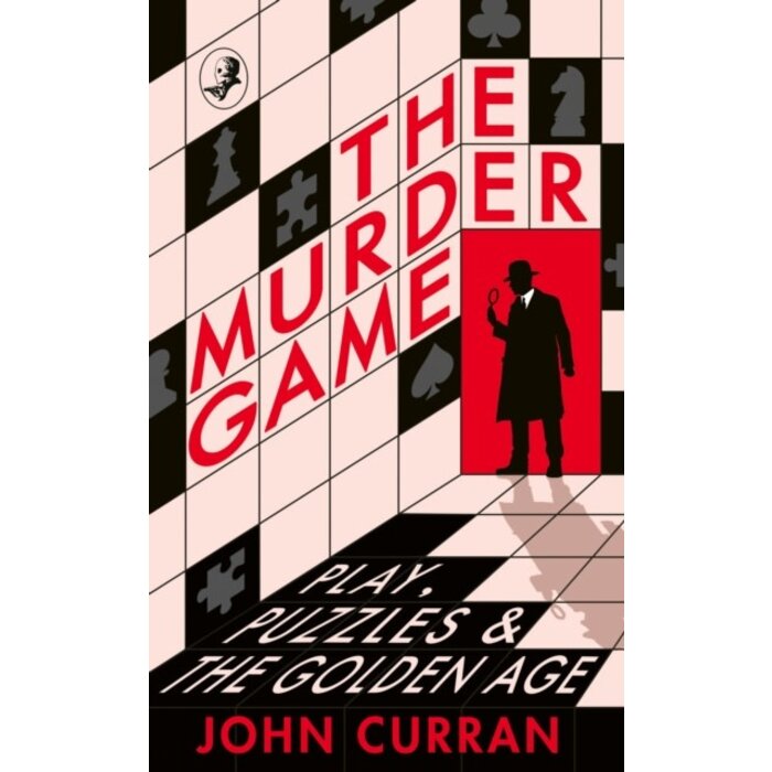 The Murder Game : Play, Puzzles and the Golden Age