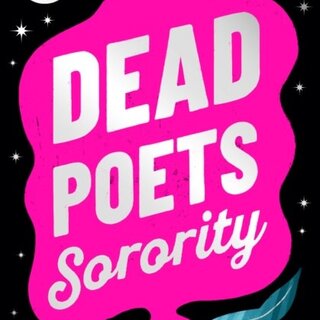 Dead Poets Sorority