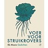 Voer voor struikrovers