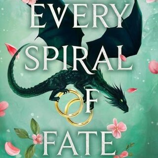 Every Spiral of Fate (This Woven Kingdom 4)