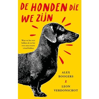 De honden die we zijn