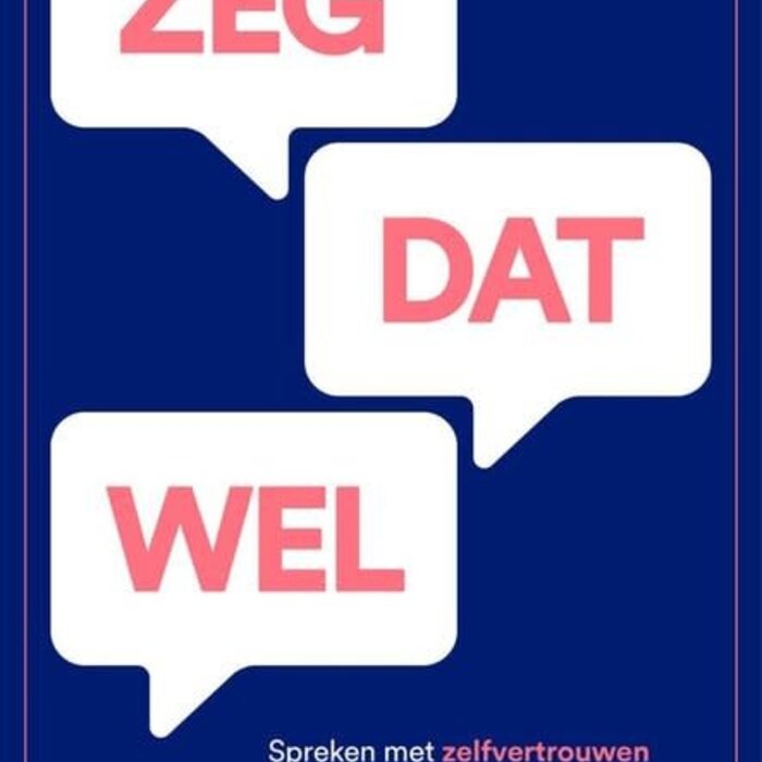 Zeg dat wel