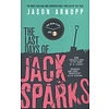 The Last Days of Jack Sparks