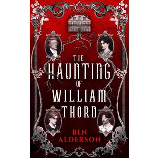The Haunting of William Thorn
