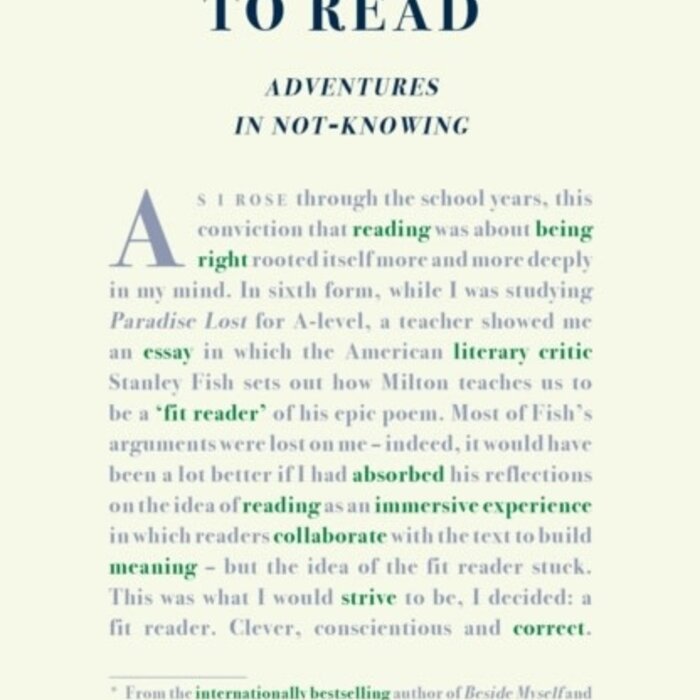 Relearning to Read: Adventures in Not-Knowing