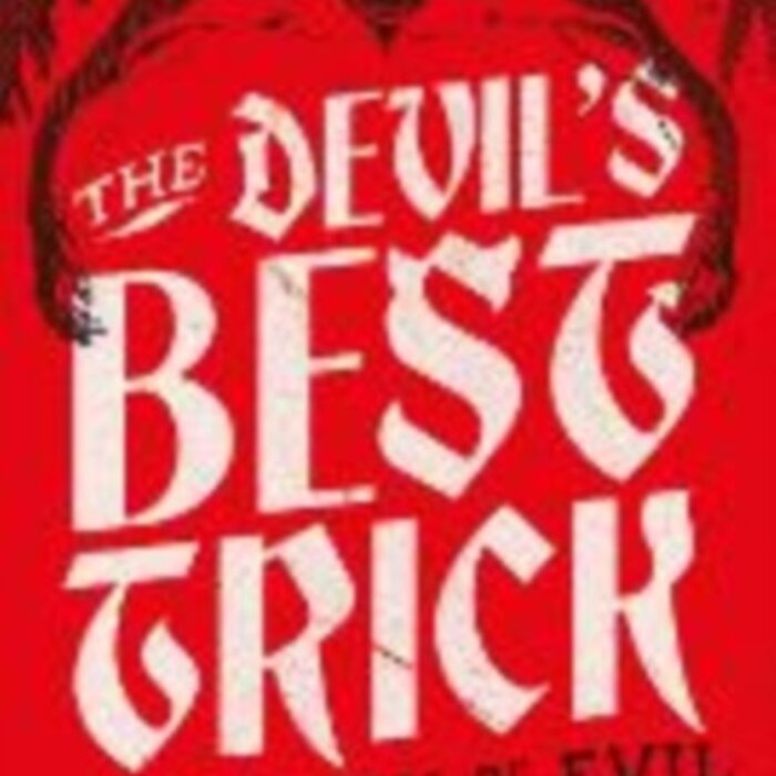The Devil's Best Trick