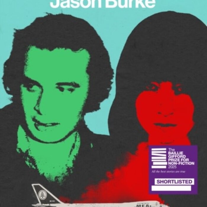 The Revolutionists : The Story of the Extremists Who Hijacked the 1970s