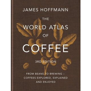 The World Atlas of Coffee