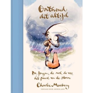 Charlie Mackesy Onthoud dit altijd