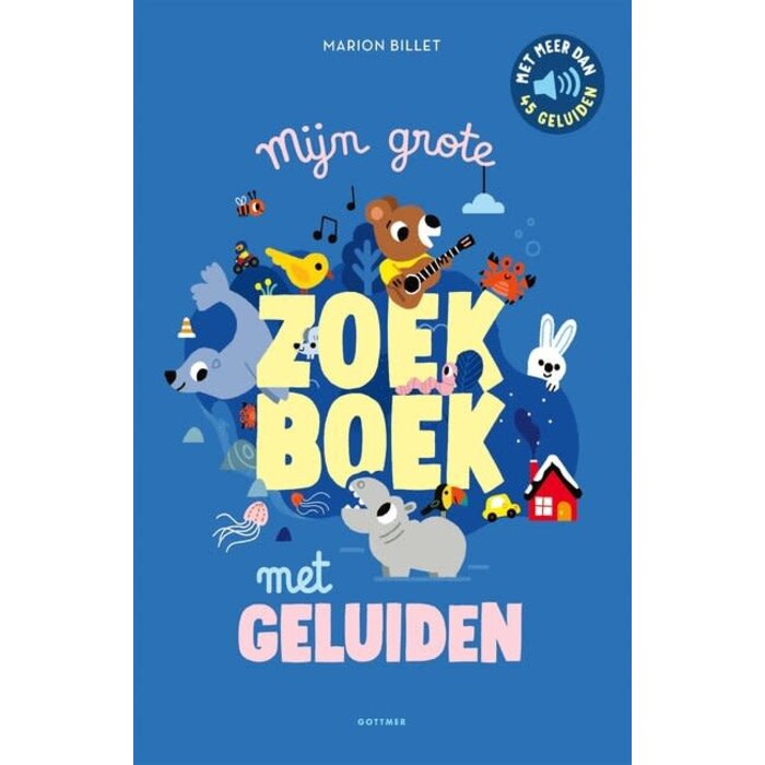 Marion Billet Mijn grote zoekboek met geluiden