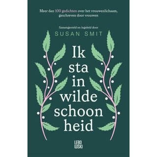 Ik sta in wilde schoonheid