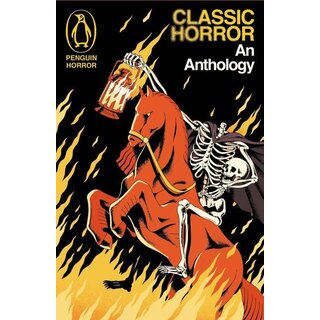 Classic Horror : An Anthology