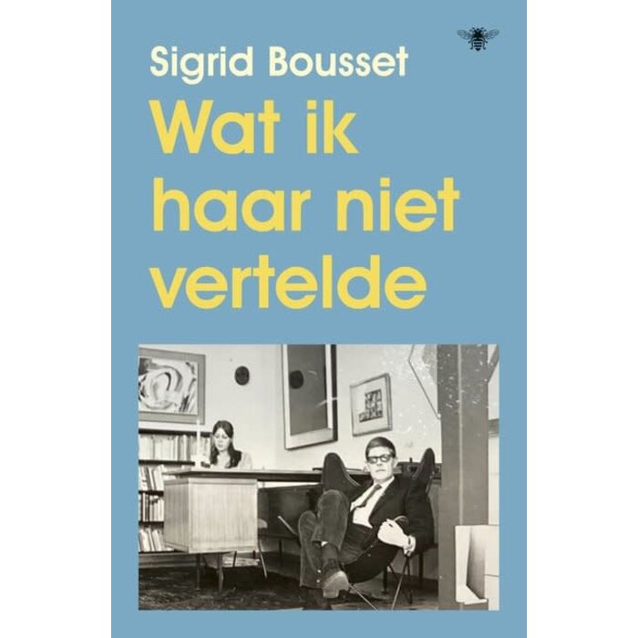 Wat ik haar niet vertelde