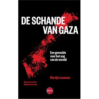De schande van Gaza