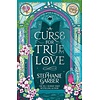 A Curse for True Love (Once Upon A Broken Heart 3)