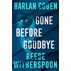 Gone Before Goodbye