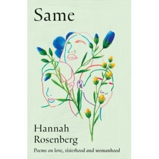 Same : Poems on Love, Sisterhood and Womanhood