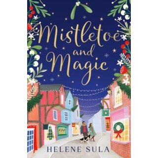 Mistletoe and Magic