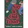 Say it Out Loud