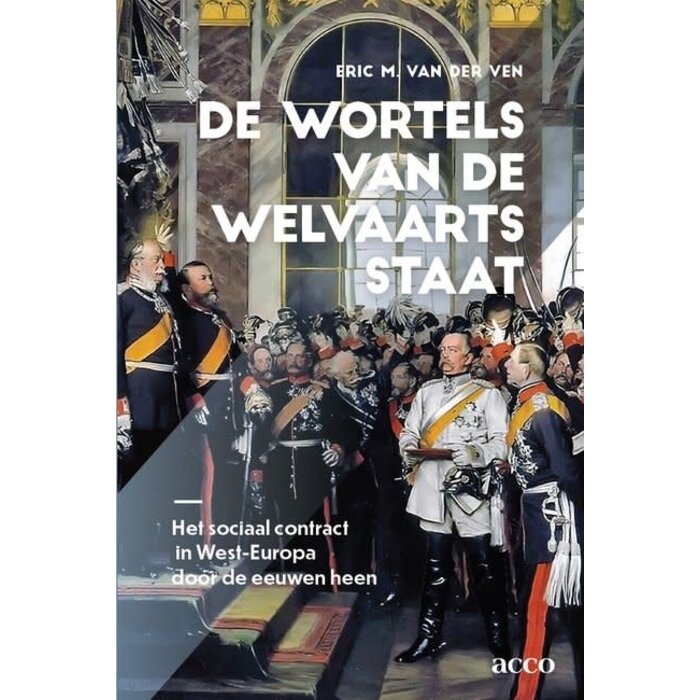 De wortels van de welvaartsstaat