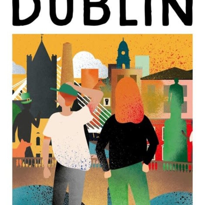 Why Should I Go To Dublin