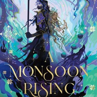 A Monsoon Rising
