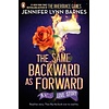 The Same Backward as Forward (The Inheritance Games)